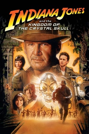 Indiana Jones și regatul craniului de cristal - Indiana Jones and the Kingdom of the Crystal Skull (2008)
