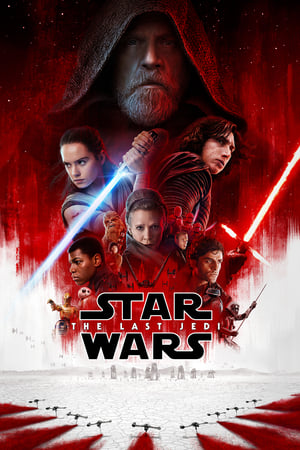 Star Wars, épisode VIII : Les derniers Jedi - Star Wars: The Last Jedi (2017)