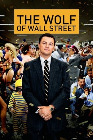 Le Loup de Wall Street - The Wolf of Wall Street (2013)