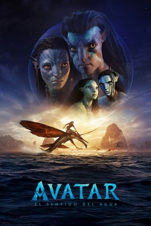 Avatar: El camino del agua - Avatar: The Way of Water (2022)