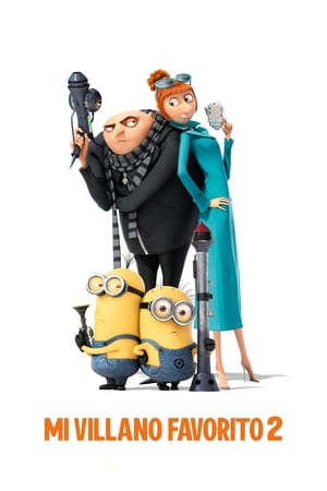 Mi Villano Favorito 2 - Despicable Me 2 (2013)