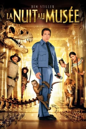Une nuit au musée - Night at the Museum (2006)