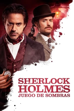 Sherlock Holmes: Juego de sombras - Sherlock Holmes: A Game of Shadows (2011)