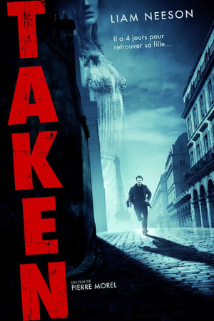 L'Enlèvement - Taken (2008)
