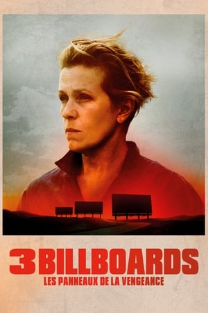 Trois affiches tout près d'Ebbing, Missouri - Three Billboards Outside Ebbing, Missouri (2017)