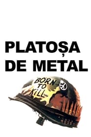 Platoșa de metal - Full Metal Jacket (1987)