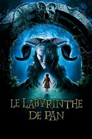 Le Labyrinthe de Pan - Pan's Labyrinth (2006)