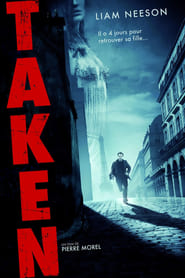 L'Enlèvement - Taken (2008)