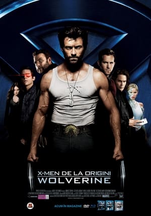 X-Men de la Origini: Wolverine - X-Men Origins: Wolverine (2009)
