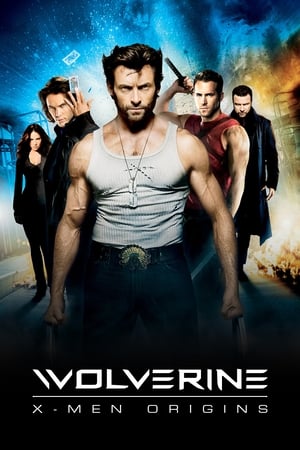X-Men, Les Origines : Wolverine - X-Men Origins: Wolverine (2009)