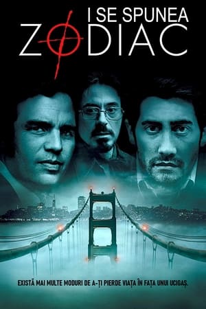 I se spunea Zodiac - Zodiac (2007)