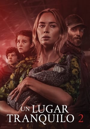 Un lugar en silencio: Parte II - A Quiet Place Part II (2021)