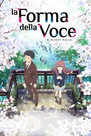 La forma della voce - A Silent Voice: The Movie (2016)