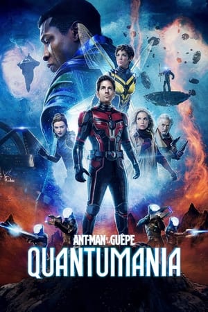 Ant-Man et la Guêpe : Quantumania - Ant-Man and the Wasp: Quantumania (2023)