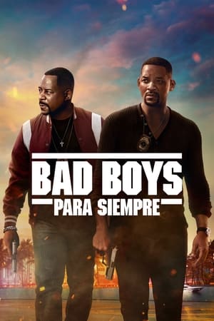 Bad Boys para Siempre - Bad Boys for Life (2020)