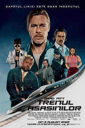 Trenul asasinilor - Bullet Train (2022)
