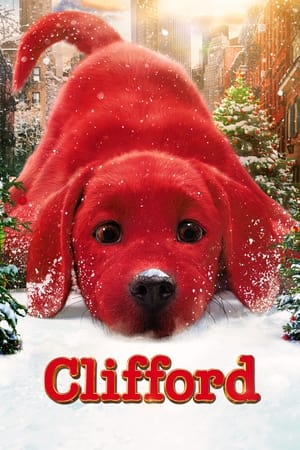 Clifford le gros chien rouge - Clifford the Big Red Dog (2021)