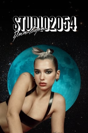 Dua Lipa - Studio 2054 - Dua Lipa: Studio 2054 (2020)
