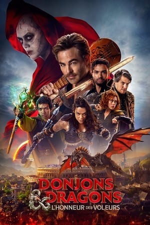 Donjons & Dragons: L'Honneur des voleurs - Dungeons & Dragons: Honor Among Thieves (2023)