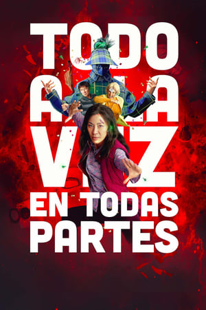 Todo en Todas Partes al Mismo Tiempo - Everything Everywhere All at Once (2022)