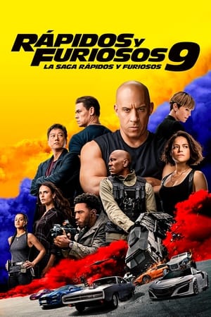Rápidos y furiosos 9 - F9 (2021)