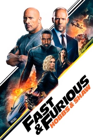 Rápidos y Furiosos: Hobbs y Shaw - Fast & Furious Presents: Hobbs & Shaw (2019)
