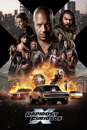 Rápidos y furiosos X - Fast X (2023)