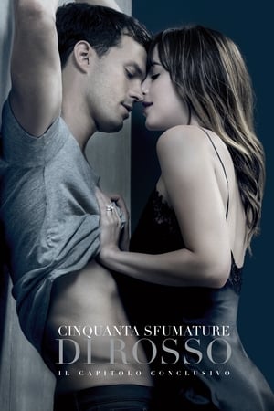 Cinquanta sfumature di rosso - Fifty Shades Freed (2018)