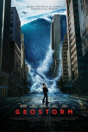 Geo-Tormenta - Geostorm (2017)