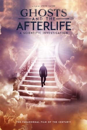 Ghosts and the Afterlife (2021)