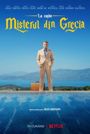 La cuțite: Misterul din Grecia - Glass Onion: A Knives Out Mystery (2022)