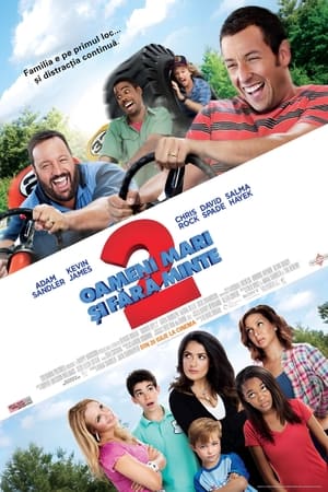 Oameni mari și fără minte 2 - Grown Ups 2 (2013)