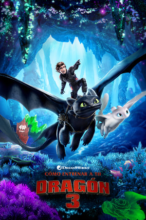 Cómo Entrenar A Tu Dragón 3 - How to Train Your Dragon: The Hidden World (2019)