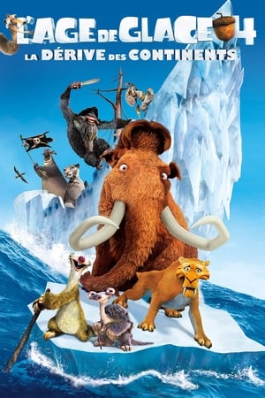 L'ère de glace 4 : La dérive des continents - Ice Age: Continental Drift (2012)