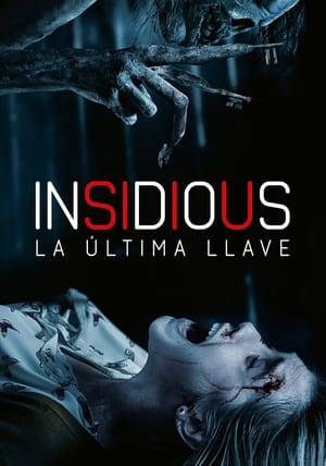 La noche del demonio: La última llave - Insidious: The Last Key (2018)