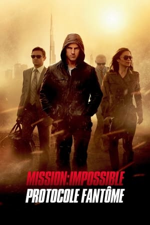 Mission : Impossible 4 - Protocole fantôme - Mission: Impossible - Ghost Protocol (2011)