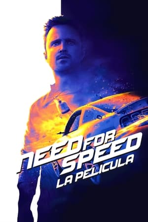 Need For Speed: La Película - Need for Speed (2014)