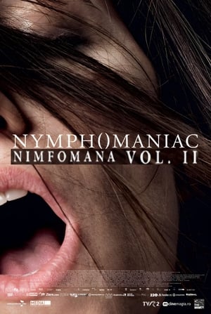 Nymphomaniac: Vol. II (2013)
