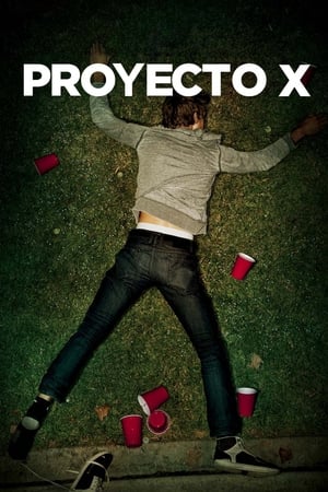 Proyecto X - Project X (2012)