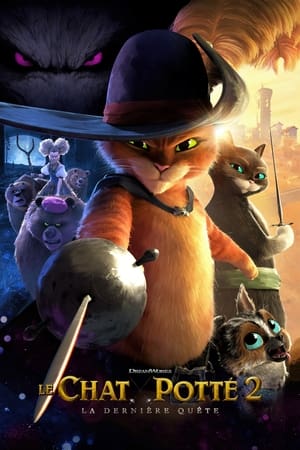 Le chat potté : le dernier vœu - Puss in Boots: The Last Wish (2022)