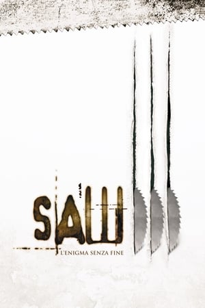 Saw III - L'enigma senza fine - Saw III (2006)