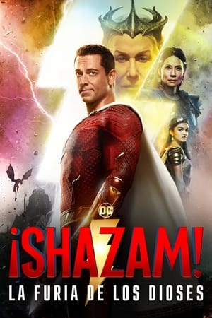 ¡Shazam! La furia de los dioses - Shazam! Fury of the Gods (2023)
