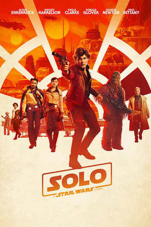 Solo : Une histoire de Star Wars - Solo: A Star Wars Story (2018)
