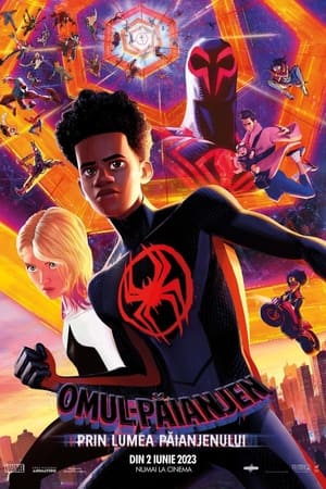 Omul-Păianjen: Prin lumea păianjenului - Spider-Man: Across the Spider-Verse (2023)