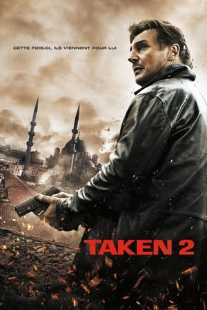 L'Enlèvement 2 - Taken 2 (2012)