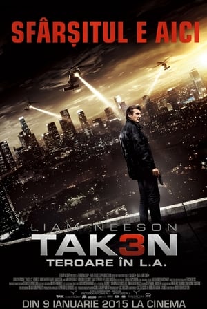 Taken 3: Teroare în L.A. - Taken 3 (2014)