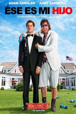 Ése es mi hijo - That's My Boy (2012)