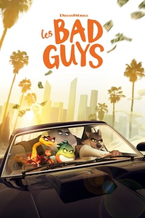 Les Méchants - The Bad Guys (2022)