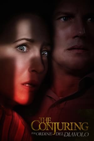 The Conjuring - Per ordine del diavolo - The Conjuring: The Devil Made Me Do It (2021)