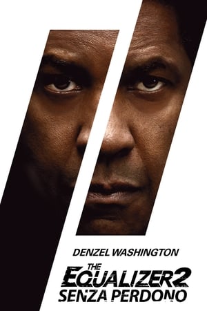 The Equalizer 2 - Senza perdono - The Equalizer 2 (2018)